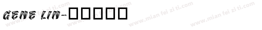 GENE LIN字体转换